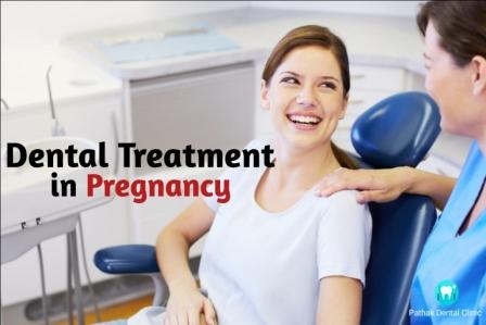 Dental treatment in pregnancy